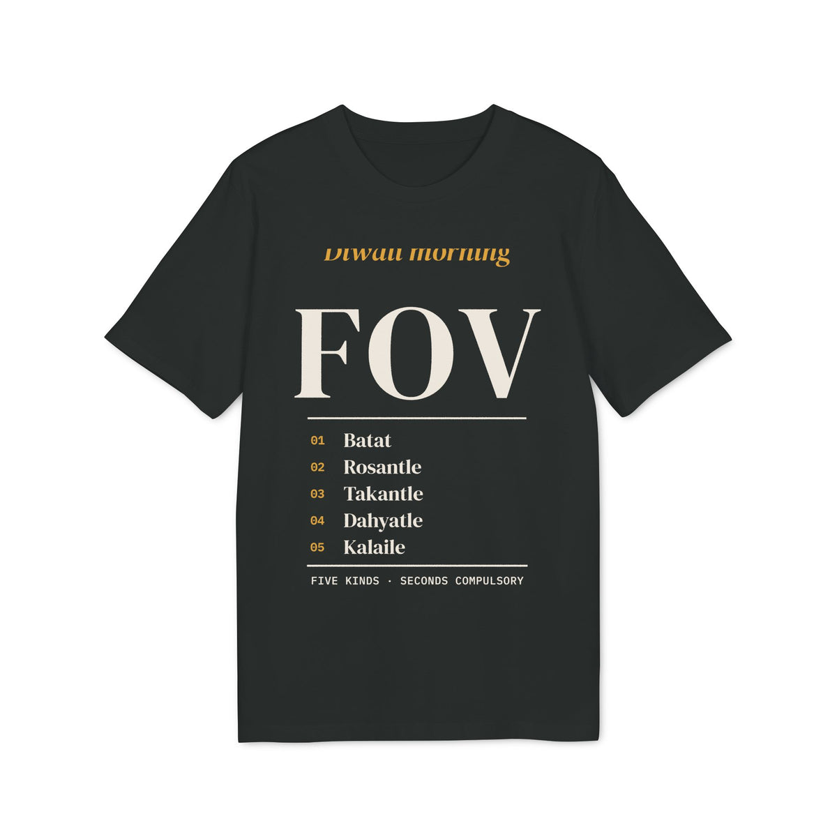 Diwali Morning Fov Tee
