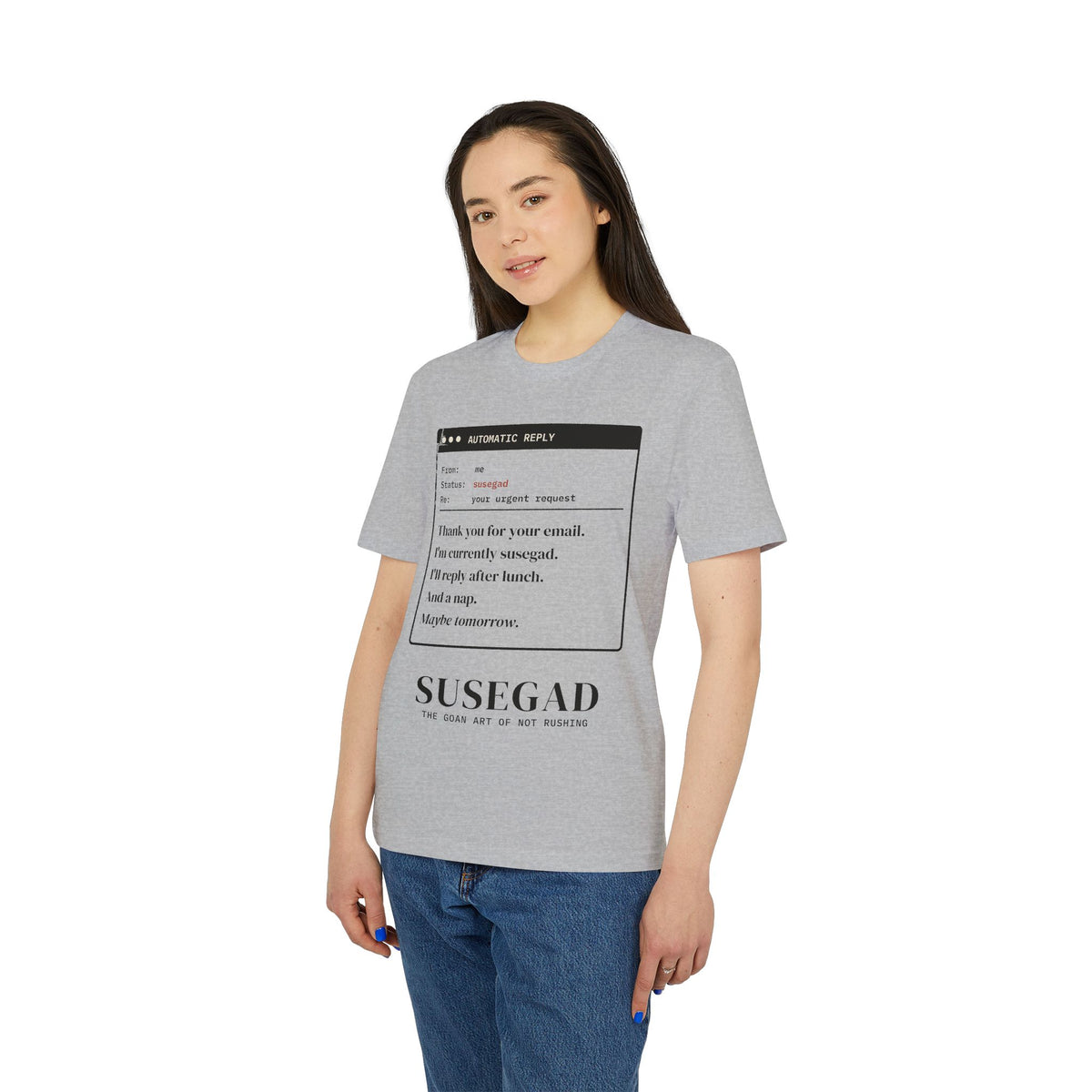 Susegad Out of Office Tee