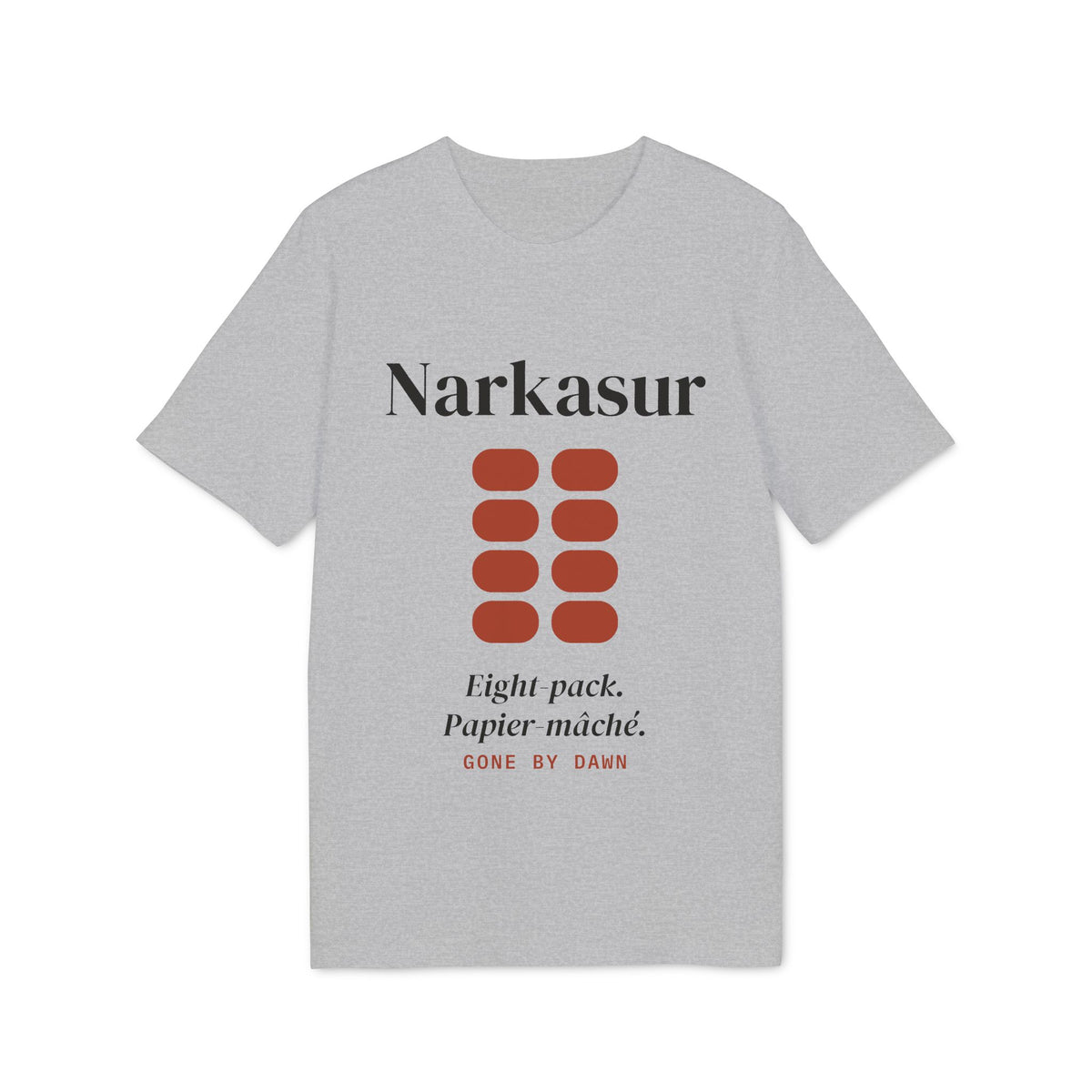 Built Like a Narkasur Tee