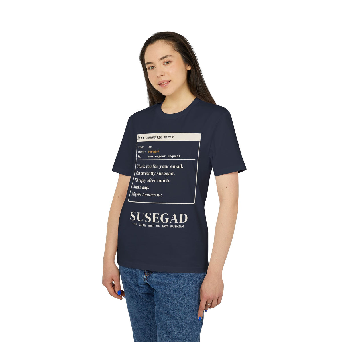 Susegad Out of Office Tee