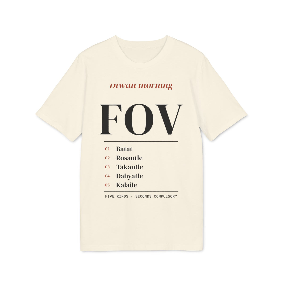 Diwali Morning Fov Tee