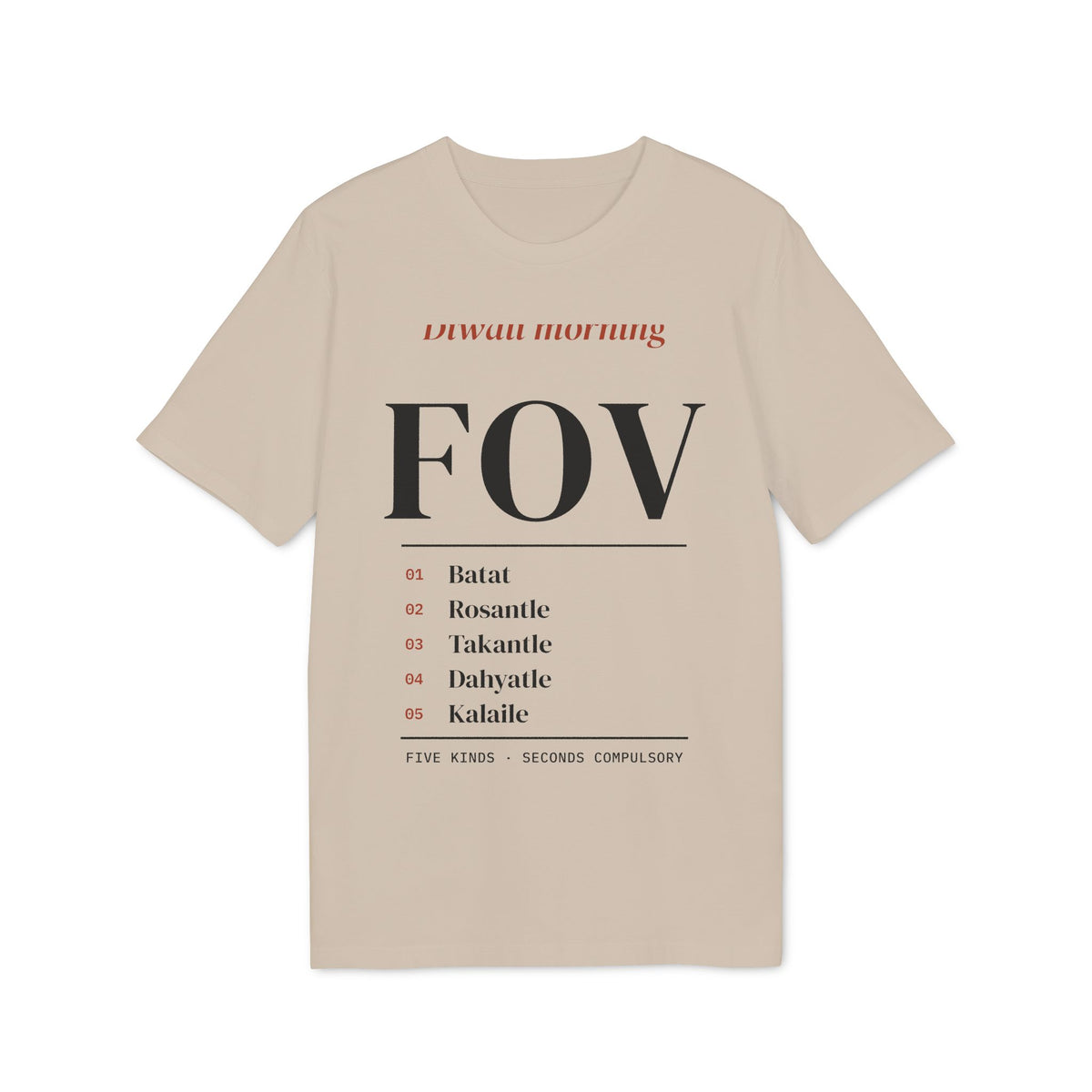 Diwali Morning Fov Tee