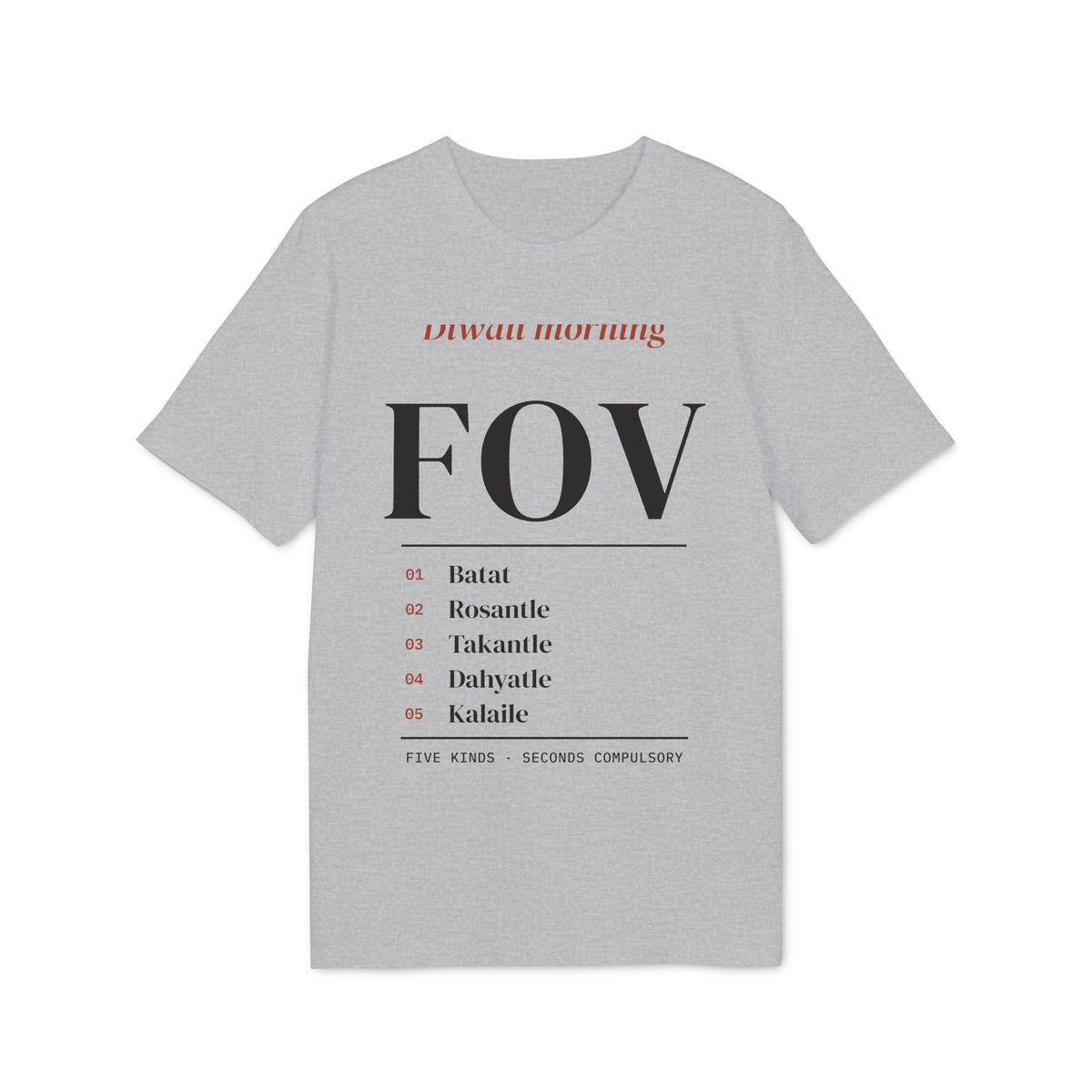 Diwali Morning Fov Tee